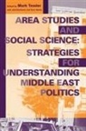 Mark A. Nachtwey Tessler, Mark Nachtwey Tessler, Anne Banda, Anne Dressel, Jodi Nachtwey, Mark Tessler... - Area Studies and Social Science