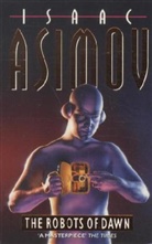 Isaac Asimov - The Robots of Dawn