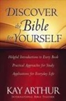 Kay Arthur, Terry Glaspey - Discover The Bible For Yourself