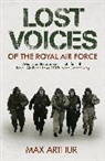 Max Arthur, Arthur Max - Lost Voices of The Royal Air Force