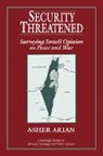 Alan Arian, Asher Arian, James H. Kuklinski - Security Threatened