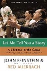Red Auerbach, John Feinstein - Let Me Tell You a Story