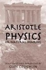 Aristotle, Glen Coughlin - Physics or Natural Hearing