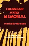 Joaquim Maria Machado de Assis, Machado De Assis, Joaquim M. Machado de Assis, Joaquim Maria Machado de Assis, Machado de Assis Joaquim Maria - Counselor Ayres'' Memorial