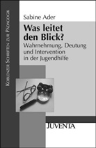 Ader, Sabine Ader - Was leitet den Blick?