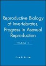 K. G. Adiyodi, K. G. Adiyodi Adiyodi, K.g. Adiyodi Adiyodi, KG Adiyodi, Rita G. Adiyodi, ADIYODI K G ADIYODI RITA G... - PROGRESS IN ASEXUAL REPRODUCTION