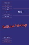 Mary Astell, Raymond Geuss, Patricia Springborg, Springborg Patricia - Astell: Political Writings