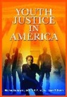 Maryam Ahranjani, Andrew Ferguson, Jamin B Raskin, Jamin B B Raskin, Jamin B. Raskin, Jamin B. Ahranjani Raskin... - Youth Justice in America