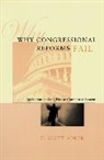 E. Scott Adler, University Of Chicago Press - Why Congressional Reforms Fail