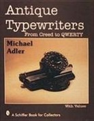 Michael Adler, Michael H. Adler - Antique Typewriters