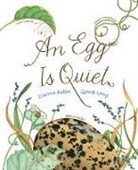 Dianna Aston, Dianna Hutts Aston, Dianna Hutts Aston, Hutts Aston Dianna, Sylvia Long, Long Sylvia - An Egg Is Quiet