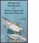 Jerald S. Ault, Jerald S. (University of Miami Ault, AULT JERALD S, Jerald S Ault, Jerald S. Ault, Jerald S. (University of Miami Ault - Biology and Management of the World Tarpon and Bonefish Fisheries