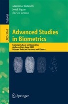 Jose Bigun, Josef Bigun, Enrico Grosso, Massimo Tistarelli - Advanced Studies in Biometrics