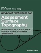 Liam Blunt, Liam (Taylor Hobson Professor of Surface Me Blunt, Liam Jiang Blunt, Blunt Liam, Xiang Jiang, Jiang Xiang... - Advanced Techniques for Assessment Surface Topography