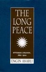 Engin Deniz Akarl, Engin Akarli, Engin D. Akarli, Engin Deniz Akarli - Long Peace