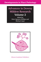 M. Jeger, Michael Jeger, P. Spencer-Phillips, Pete Spencer-Phillips, Peter Spencer-Phillips, Peter T. N. Spencer-Phillips - Advances in Downy Mildew Research. Vol.2