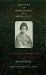 Yosano Akiko, Akiko Yosano - Travels in Manchuria and Mongolia