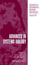 Michaela B Mann, Julie M. Gephart, Juli M Gephart, Julie M Gephart, Michaela B. Mann, Lee K. Opresko - Advances in Systems Biology