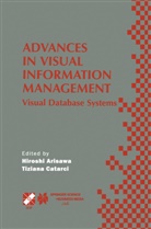 Hirosh Arisawa, Hiroshi Arisawa, Catarci, Catarci, Tiziana Catarci - Advances in Visual Information Management