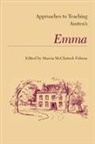 Marcia McClintock (EDT) Folsom, Marcia McClintock Folsom - Approaches to Teaching Austen's Emma