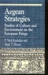 Nick P. Shutes Kardulias, P. Nick Shutes Kardulias, Nick P. Kardulias, P. Nick Kardulias, Mark T. Shutes - Aegean Strategies