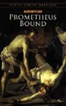 Aeschylus, Aeschylus Aeschylus, Dover Thrift Editions, George Derwent Thomson - Prometheus Bound