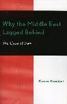 Kazem Alamdari, Alamdari Kazem - Why the Middle East Lagged Behind