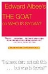 Edward Albee - The Goat Or, Who Is Sylvia