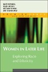 Haleh Afshar, Haleh Franks Afshar, Haleh Maynard Afshar, Myfanwy Franks, Mary Maynard - Women in Later Life: Exploring Race and Ethnicity