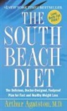 Arthur Agatston - The South Beach Diet