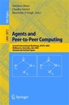 Gianluca Moro, Claudio Sartori, Munindar P. Singh - Agents and Peer-to-Peer Computing