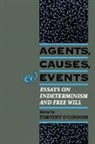 &amp;apos, Timothy Connor, O&amp;apos, Timothy O''''connor, O'Connor, Timothy O'Connor - Agents, Causes and Events