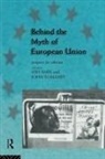 Ash (University of Durham Amin, Ash Tomaney Amin, Ash Amin, John Tomaney - Behind the Myth of European Union
