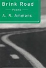 A. R. Ammons, Ammons A. R. - Brink Road