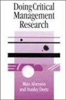 Mats Alvesson, Mats Deetz Alvesson, Stanley Deetz, Stanley A. Deetz - Doing Critical Management Research