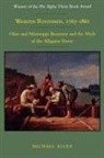 Michael Allen - Western Rivermen, 1763-1861