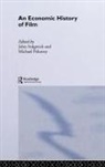 M. Pokony, J. Sedgwick, Michael Pokorny, Michael (University of Westminster Pokorny, John Sedgwick, John (London Metropolitan University Sedgwick - An Economic History of Film