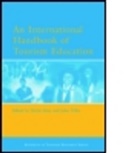 David Airey, David Airey, John Tribe, David Airey, John Tribe, John (University of Surrey) Tribe... - International Handbook of Tourism Education