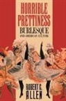 Robert Allen, Robert C. Allen, Robert Clyde Allen, Robin Kirk - Horrible Prettiness