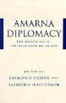 Raymond Cohen, Raymond (Professor ) Westbrook Cohen, Raymond (Professor) Westbrook Cohen, Raymond Westbrook Cohen, Raymond Cohen, Raymond Westbrook - Amarna Diplomacy