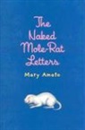Mary Amato, Mary/ Saunders Amato - The Naked Mole-Rat Letters