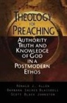 Ronald J. Allen, Barbara S. Blaisdell, Scott Black Johnston - Theology for Preaching