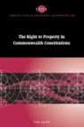 Thomas Allen, Tom Allen, James Crawford - The Right to Property in Commonwealth Constitutions