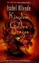 Isabel Allende - Kingdom of the Golden Dragon
