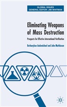 B Andemicael, B. Andemicael, Berhanykun Andemicael, B. Andermichael, Mathiason, J Mathiason... - Eliminating Weapons of Mass Destruction
