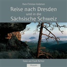 Hans  Christian Andersen, Frank Richter - Reise nach Dresden und in die Sächsische Schweiz