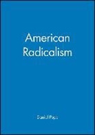 Pope, D Pope, Daniel Pope, Daniel (University of Oregan) Pope, Daniel Pope, Daniel (University of Oregan) Pope... - American Radicalism