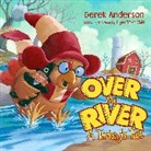 Derek Anderson, Derek/ Public Domain Anderson, Public Domain, Derek Anderson - Over The River