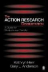 Gary L. Anderson, Kathryn Anderson Herr, Kathryn G. Herr, Kathryn G. Anderson Herr, Kathryn/ Anderson Herr, Gary L. Anderson - Action Research Dissertation