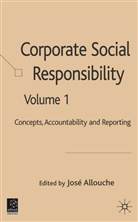 J. Allouche, Allouche, J Allouche, J. Allouche, Jose Allouche - Corporate Social Responsibility Concepts, Accountability and Reporting